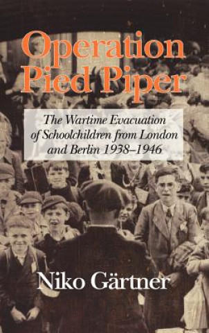 Книга Operation Pied Piper Niko Gartner