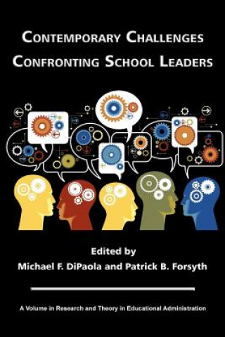 Kniha Contemporary Challenges Confronting School Leaders Michael F. Dipaola