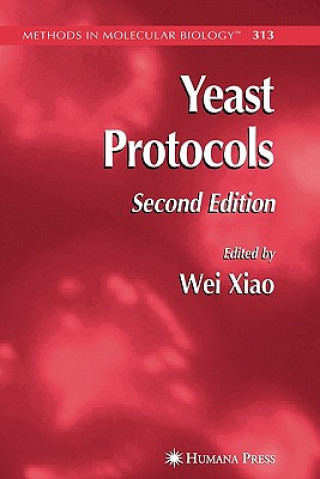 Kniha Yeast Protocols Wei Xiao