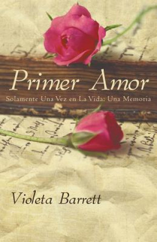 Könyv Primer Amor Violeta Barrett