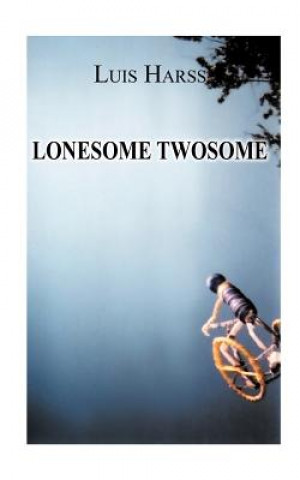 Kniha Lonesome Twosome Luis Harss