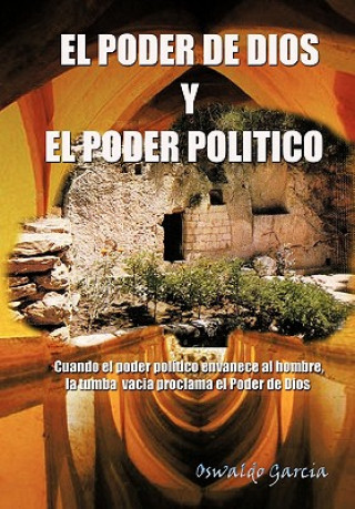 Könyv Poder de Dios y El Poder Politico Oswaldo Garcia