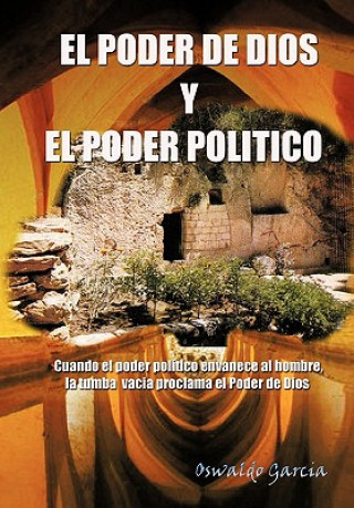 Kniha Poder de Dios y El Poder Politico Oswaldo Garcia