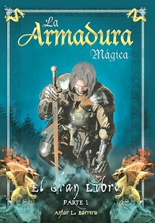 Livre Armadura Magica Antar L Barrera