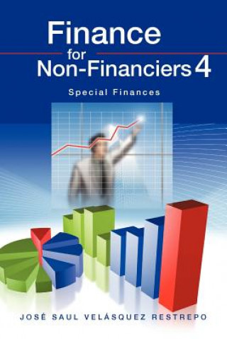 Книга Finance for Non-Financiers 4 Jose Saul Velasquez Restrepo