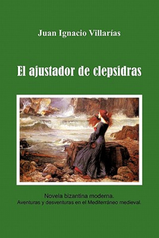 Buch Ajustador de Clepsidras Juan Ignacio Villar as