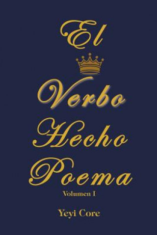 Carte Verbo Hecho Poema Yeyi Core