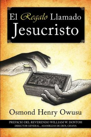 Kniha Regalo Llamado Jesucristo Osmond Henry Owusu