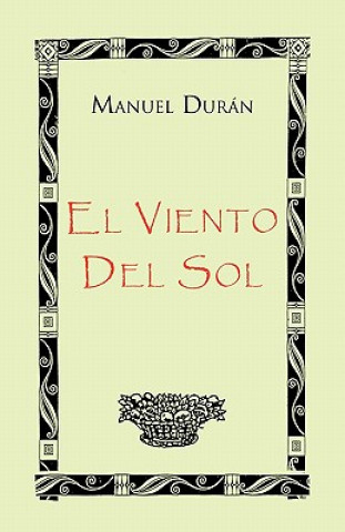 Könyv Viento del Sol Manuel Duran