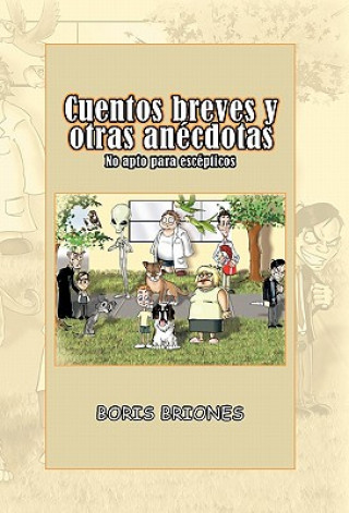 Book Cuentos Breves y Otras an Cdotas Boris Briones