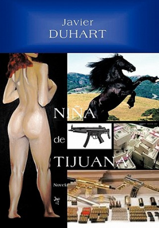 Buch Nina de Tijuana Javier Duhart