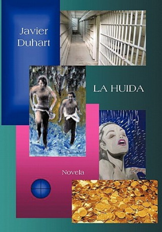 Libro Huida Javier Duhart