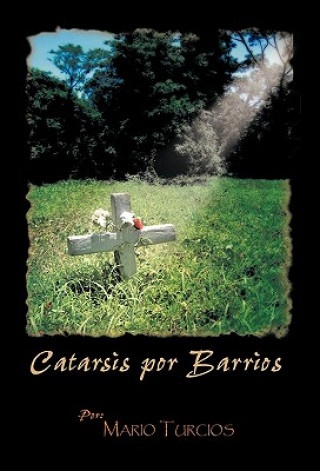 Book Catarsis Por Barrios Mario Turcios