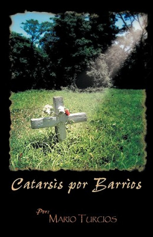 Book Catarsis Por Barrios Mario Turcios