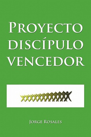Livro Proyecto Discipulo Vencedor Jorge Rosales