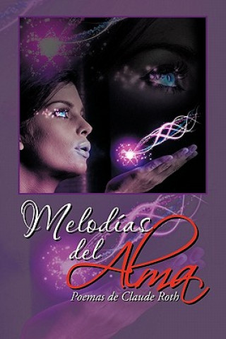 Book Melodias del Alma Claude Roth