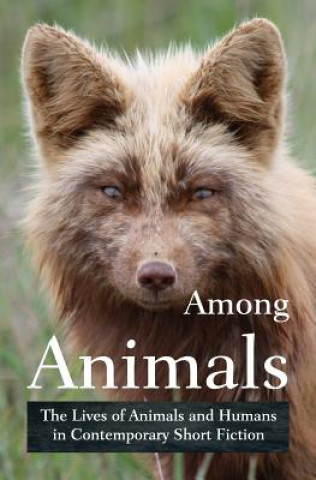 Könyv Among Animals John Yunker