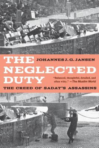 Kniha Neglected Duty Johannes J G Jansen