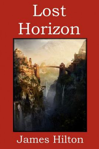 Книга Lost Horizon James Hilton