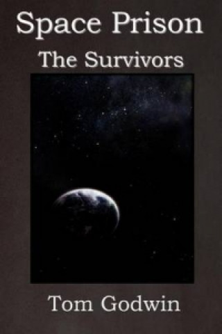 Buch Space Prison Tom Godwin