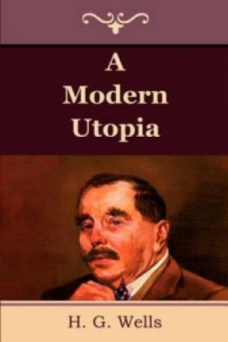 Книга Modern Utopia G H Wells