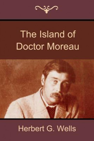 Knjiga Island of Doctor Moreau Herbert G Wells