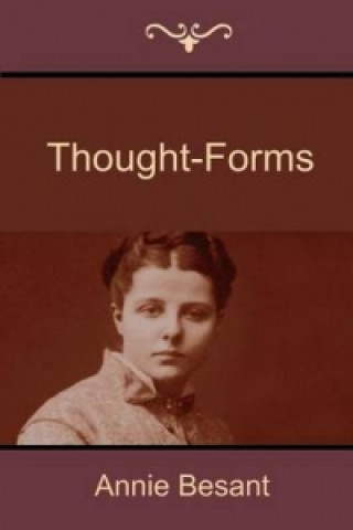 Kniha Thought-Forms Annie Wood Besant