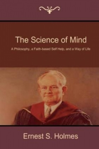 Buch Science of Mind Ernest S Holmes