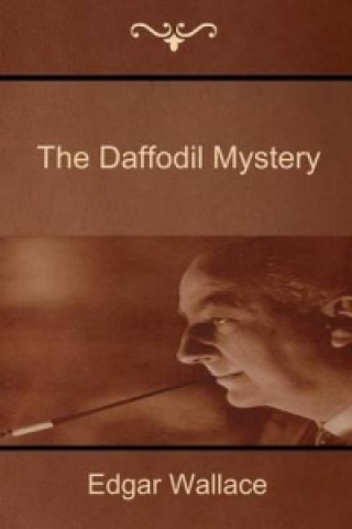 Kniha Daffodil Mystery Edgar Wallace
