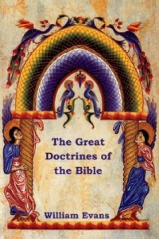 Kniha Great Doctrines of the Bible William Evans