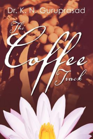 Kniha Coffee Track Guruprasad
