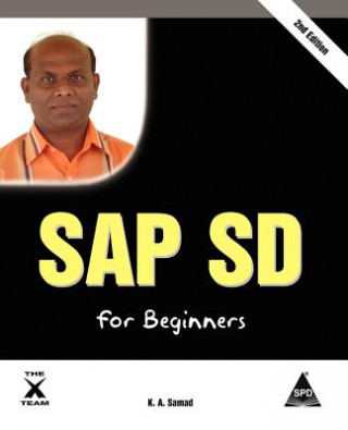 Könyv SAP SD for Beginners, 2nd Edition K A Samad