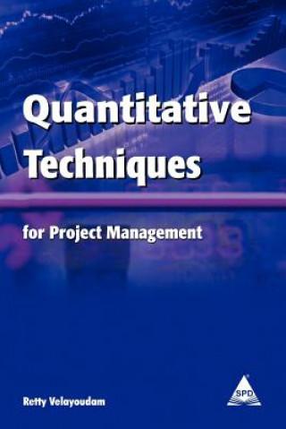Kniha Quantitative Techniques for Project Management Retty Velayoudam