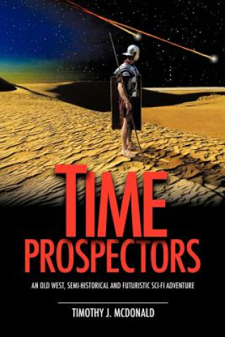 Carte Time Prospectors Timothy J McDonald