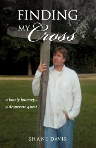 Kniha Finding My Cross Shane Davis