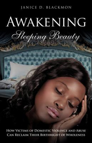 Book Awakening Sleeping Beauty Janice D Blackmon