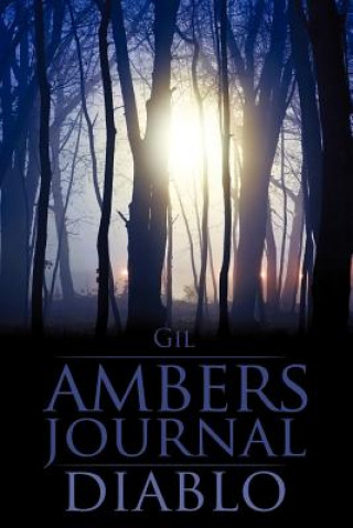 Könyv Ambers Journal/Diabl Gil