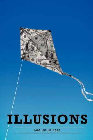 Livre Illusions Lee Delarosa