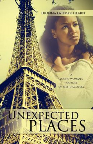 Carte Unexpected Places Dionna Latimer-Hearn