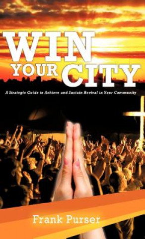 Boek Win Your City Frank Purser