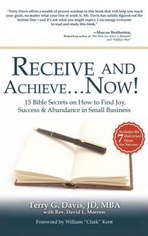 Libro Receive and Achieve...Now! Mba Jd Terry G Davis