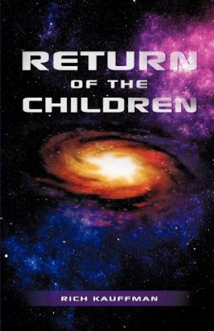 Carte Return of the Children Rich Kauffman