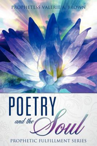 Carte Poetry and the Soul Prophetess Valerie a Brown