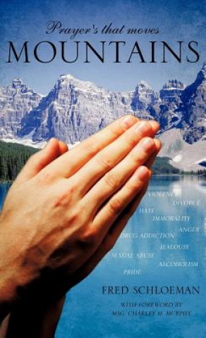 Carte Prayer's that moves Mountains Fred Schloeman