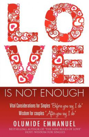 Livre Love Is Not Enough Olumide Emmanuel