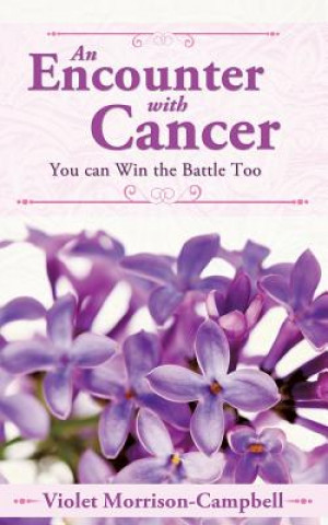 Книга Encounter with Cancer Violet Morrison-Campbell