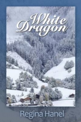Könyv White Dragon Regina a Hanel