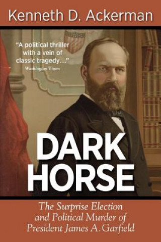 Książka Dark Horse Kenneth D Ackerman