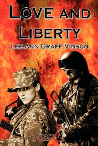 Книга Love and Liberty Lee-Ann Graff Vinson