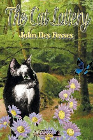 Kniha Cat Lottery John Des Fosses